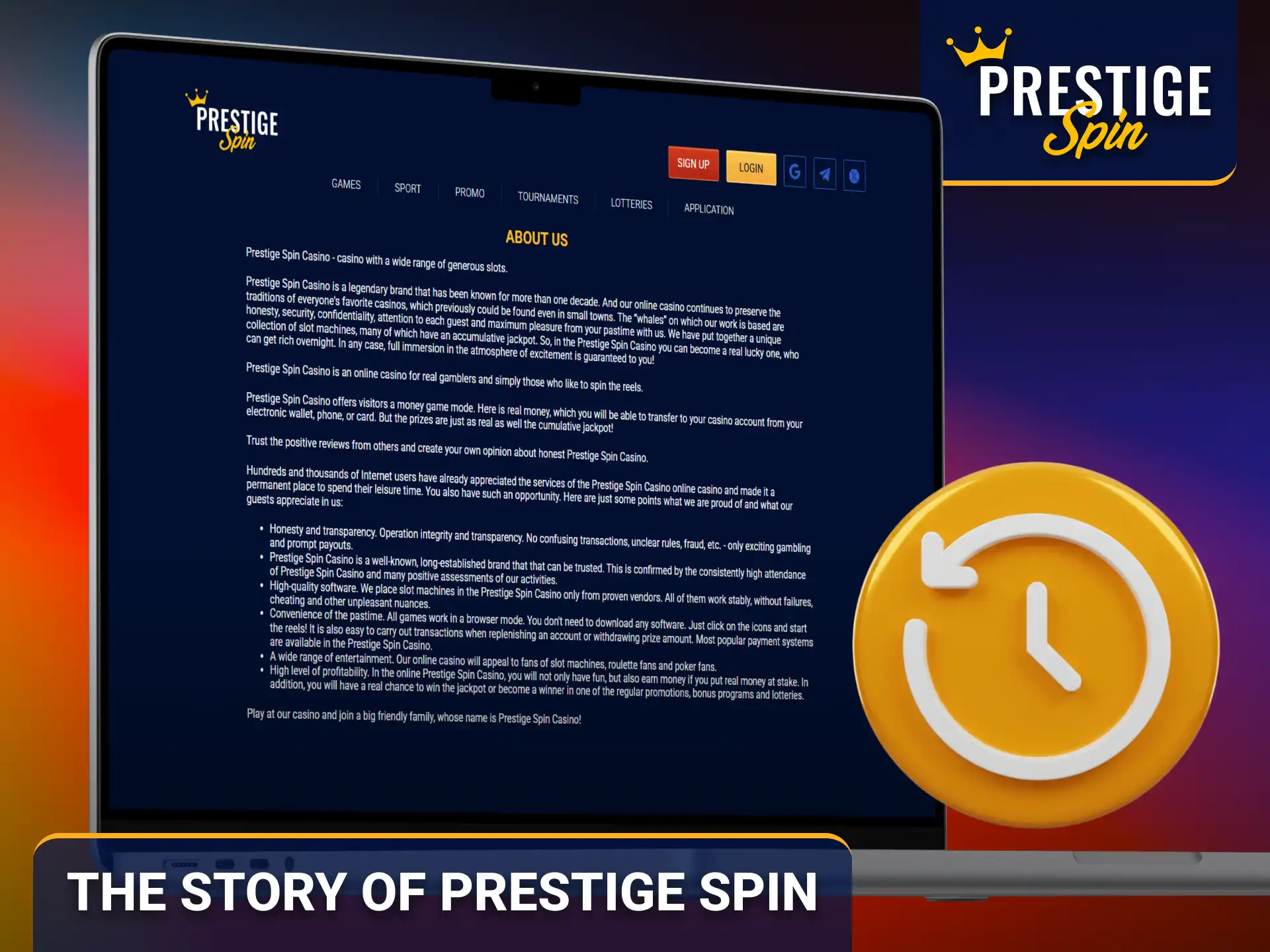 Discover the story and development of Prestige Spin in the United Kingdom.