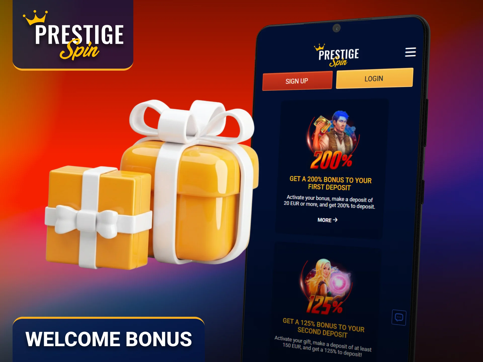 Claim the Prestige Spin welcome offer through the mobile application.