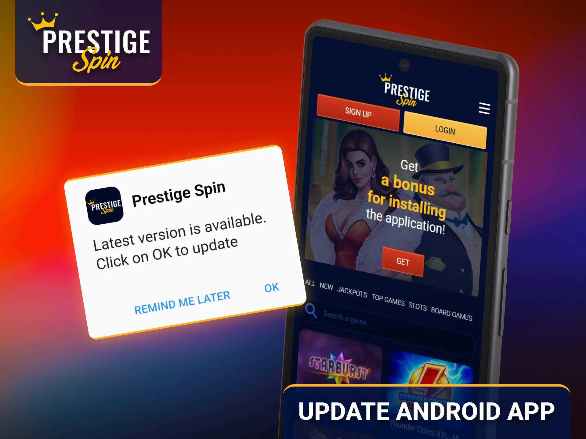 Update the Prestige Spin Android app for better performance and security.
