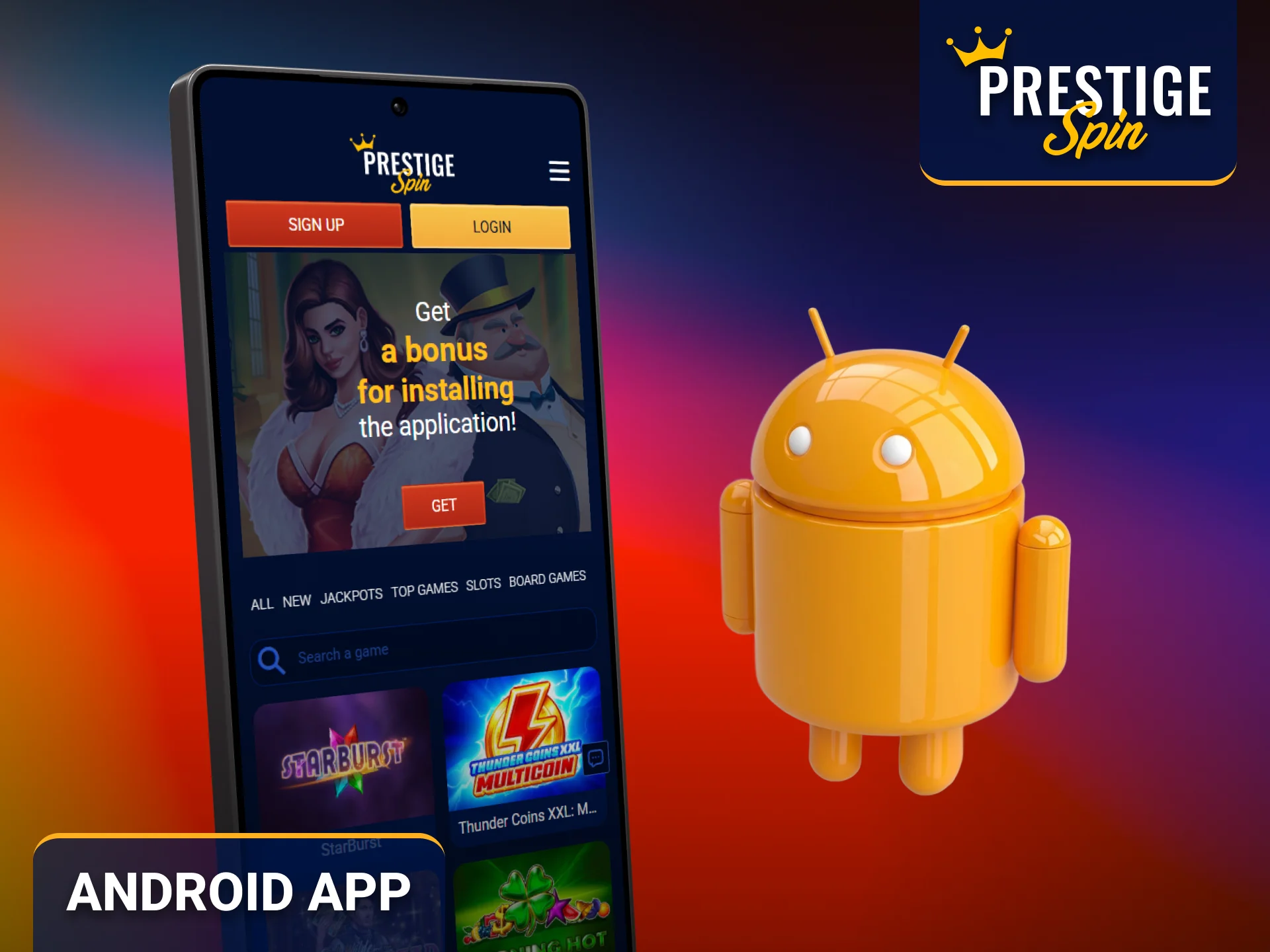 Install the Prestige Spin Android app for seamless mobile access.