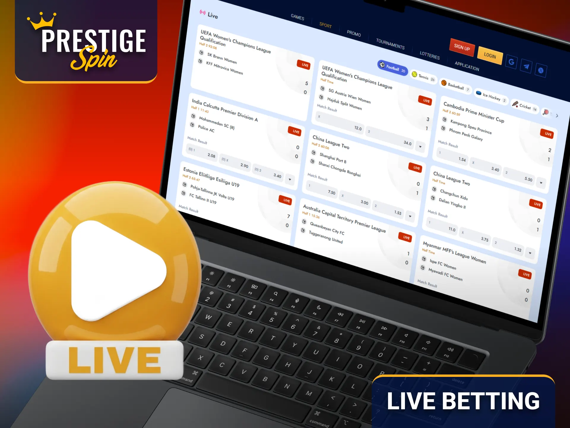 Experience real-time action with Prestige Spin live betting markets.