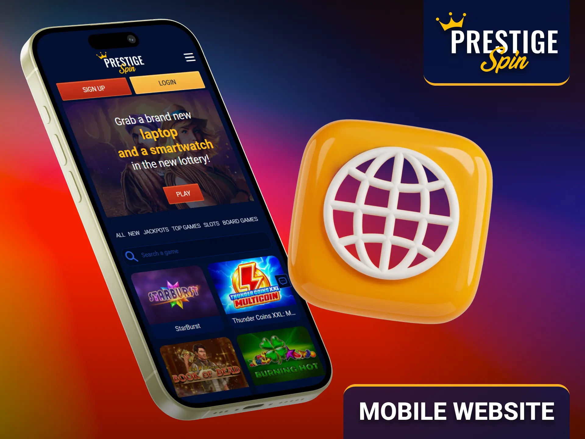 Access the Prestige Spin mobile website from any smartphone browser.