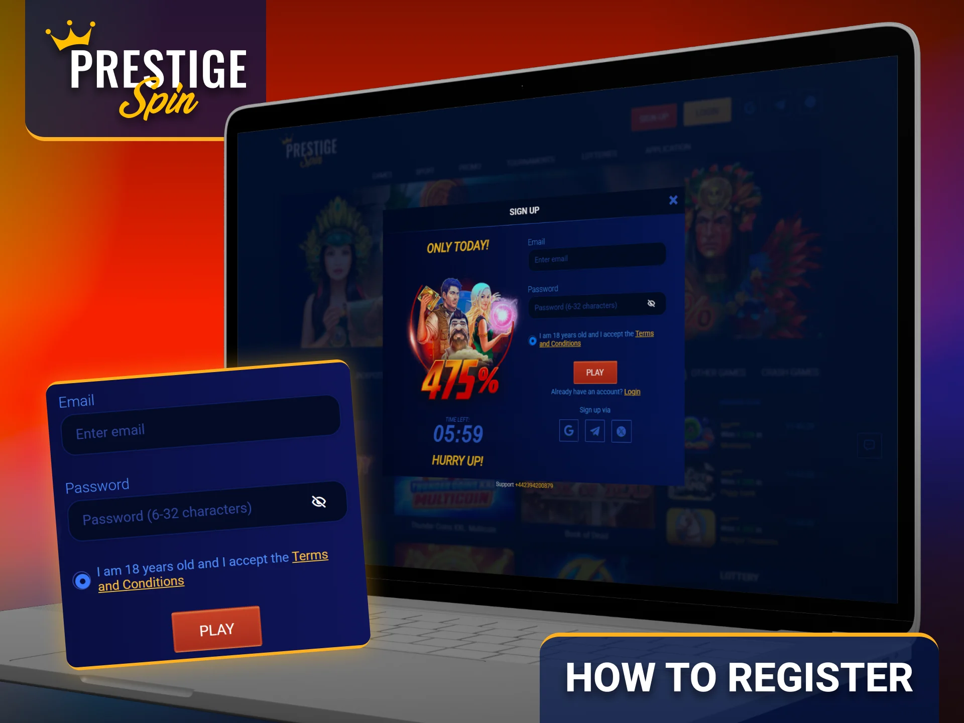 Create your Prestige Spin account and begin your betting experience.
