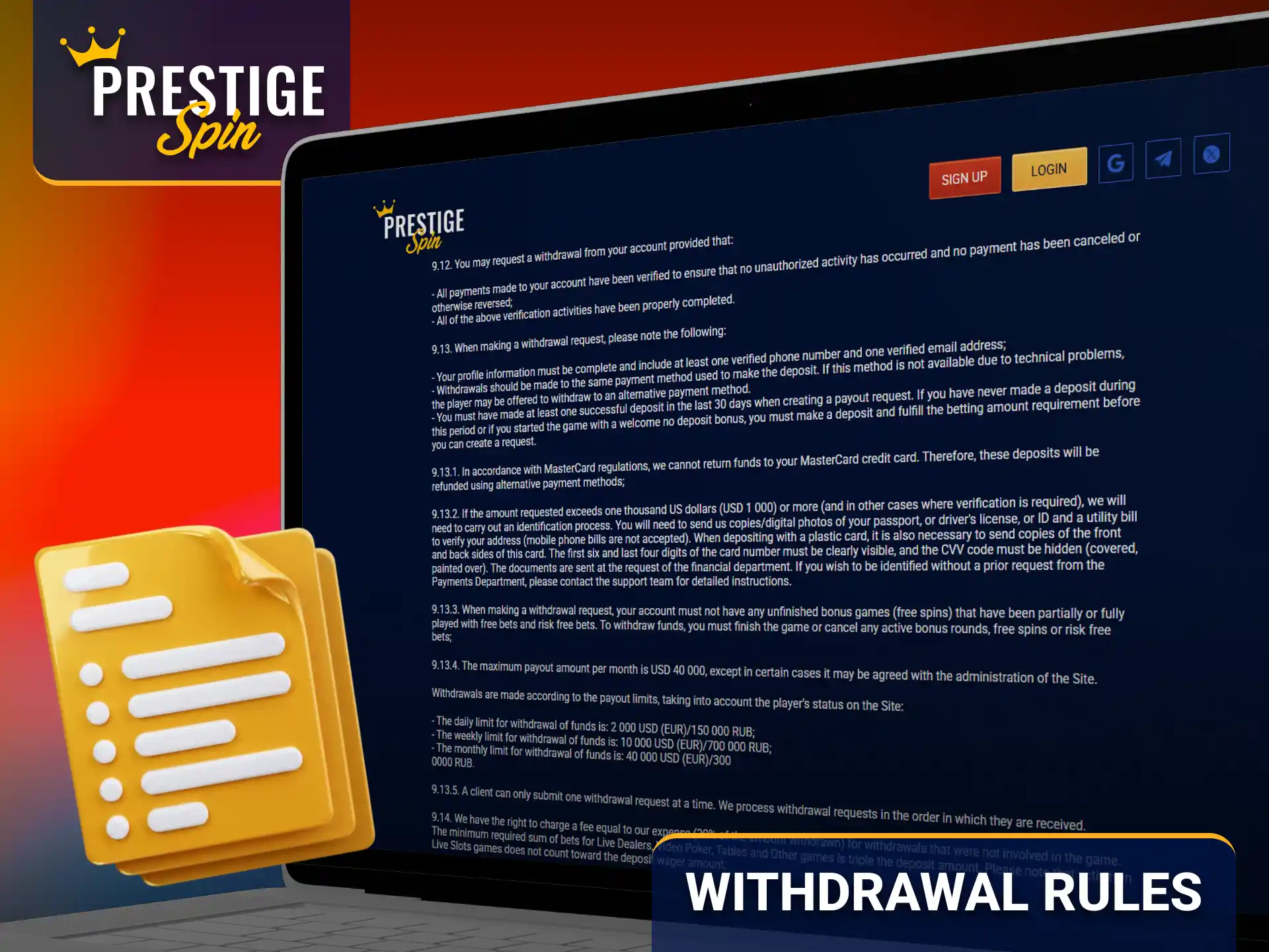 Review Prestige Spin withdrawal rules before requesting your payout.